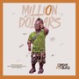 Million Dollars (Explicit)