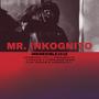 MR. INKOGNITO (Explicit)