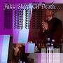 Fukk Sleep Til Death (feat. Dan Armani) [Explicit]