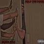 Hold The Door (Explicit)