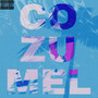 Cozumel (Explicit)