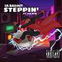 Steppin (Explicit)