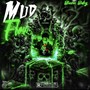 Mud Flow (Explicit)