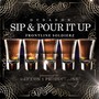 Sip & Pour It Up (Explicit)