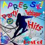 Neu Best of Après Ski Party Schlager Hits 2014 2015