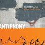 Chamber Music - WANG, Guowei / ZHOU, Long / LEI, Liang / CHEN, Yi / TAN, Dun / YEN, Ming-hsiu (Antiphony) [Prism Quartet, Music from China]