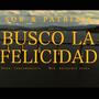 BUSCO LA FELICIDAD (feat. Patrizia & The Same Beats)