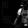 All I Had (Explicit)