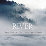 River (feat. Andrew Green)