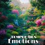 Temple des Émotions: Ballades Zen Sereines pour le Cœur