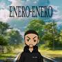 Enero-Enero (Explicit)