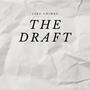 The Draft (Explicit)