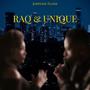 Raq & Unique