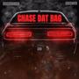 Chase Dat Bag (feat. Skeemer) [Explicit]