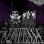 Confessa. (Prod.Gabe) (Remix) [Explicit]