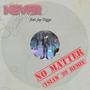 No Matter (feat. Jay Diggs) [YSIAW '89 Remix]