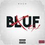 BLUF (Explicit)