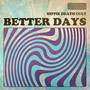 Better Days