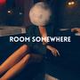 Room Somewhere