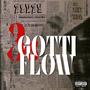 3s Gotti Flow (feat. Saint Tailor) [Explicit]