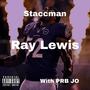 Ray Lewis (feat. PRB Jo) [Explicit]