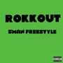 Rokkout (Explicit)