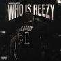 Who is Reezy (Explicit)