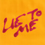 Lie To Me