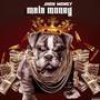Mais Money (Explicit)