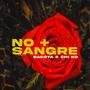 No + sangre (feat. Chi Ko) [Radio Edit]