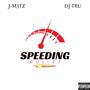 Speeding Bullet (feat. DJ TRU) [Explicit]