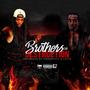 Brothers of Destruction (Explicit)