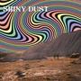 Shiny Dust (Explicit)