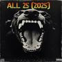 All 25 (2025) [Explicit]