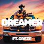 Dreamer (feat. Greze)