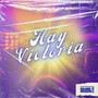 Hay Victoria (En Vivo)