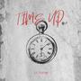 Time Up (Explicit)