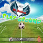Play Ground (Hit Mania Estate 2020)