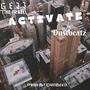 Activate (feat. Dustbeatz)