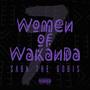 7 Women of Wakanda (Explicit)