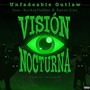 Visión Nocturna (feat. Sycksyllables & Eptos Uno) [Explicit]