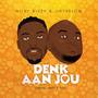 Denk Aan Jou (Think About You)