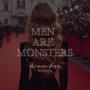Men Are Monsters (feat. DJ Tyx)