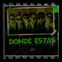 DONDE ES7AS (feat. Kaliel, Luriem, Breyzer, Ad-fell & Marci La Anomalia)