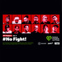 NO FIGHT! (HIT Rappers Vol. 2) [Explicit]