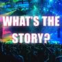 What's The Story? (feat. Dj Joe)