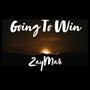 Going To Win (Explicit)