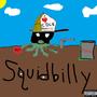 Squidbilly (Explicit)