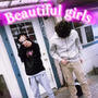 Beautiful girls (feat. DrakoAmor) [Explicit]