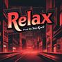 Relax (Explicit)